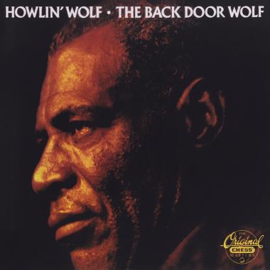 Howlin' Wolf -  The Back Door Wolf